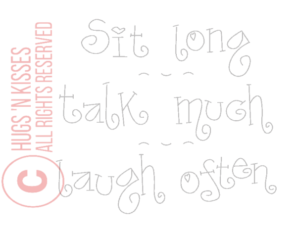 Downloadable Pattern Nice People Nice Things - Sit Long, Talk Much, Laugh Often